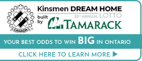 CLick here to learn more about Kinsmen Dream Home