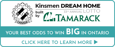 click here to learn more about Kinsmen Dream Home